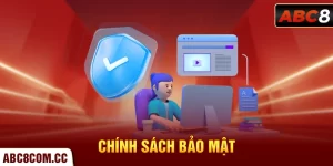 Chính Sách Bảo Mật ABC8 - Cam Kết Thông Tin An Toàn Tuyệt Đối