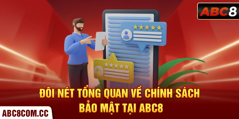 Đôi nét tổng quan về chính sách bảo mật tại ABC8 