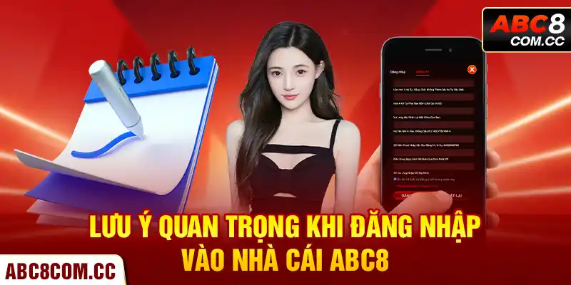 Lưu ý quan trọng khi đăng nhập vào nhà cái ABC8